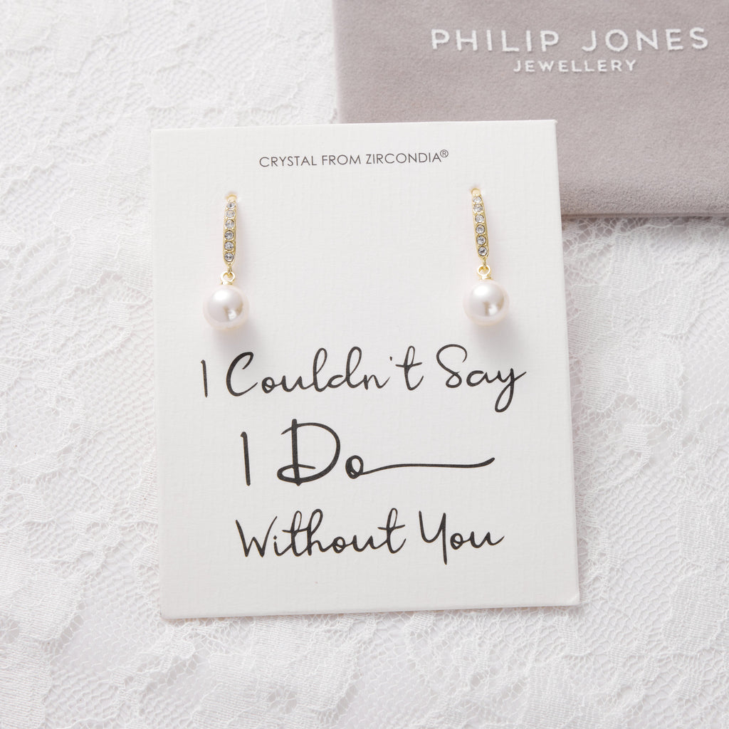 18k Gold Plated I Couldn't Say I Do Without You Pearl Drop Bridal Earrings Created with Zircondia® Crystals