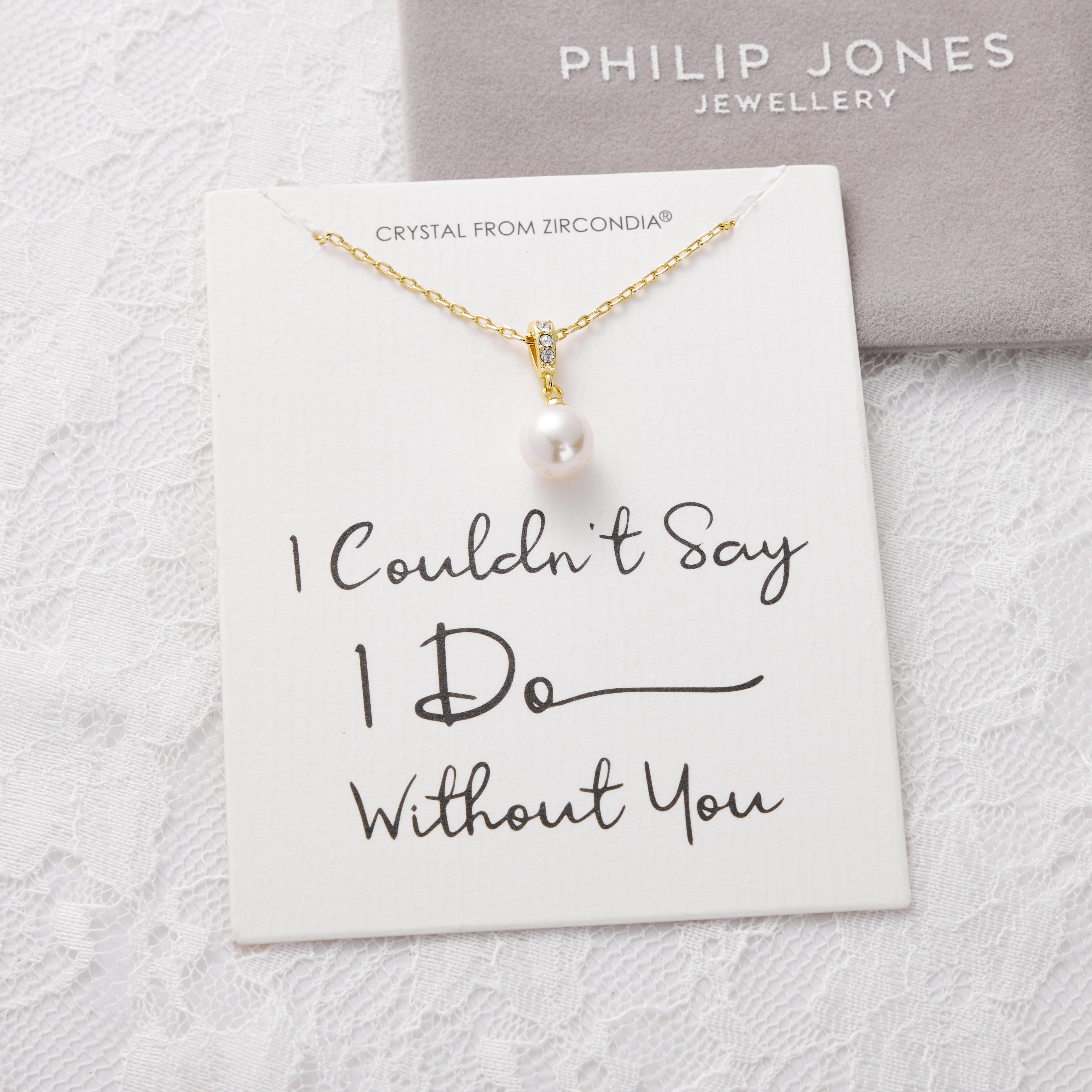 18k Gold Plated I Couldn't Say I Do Without You Pearl Drop Bridal Necklace Created with Zircondia® Crystals