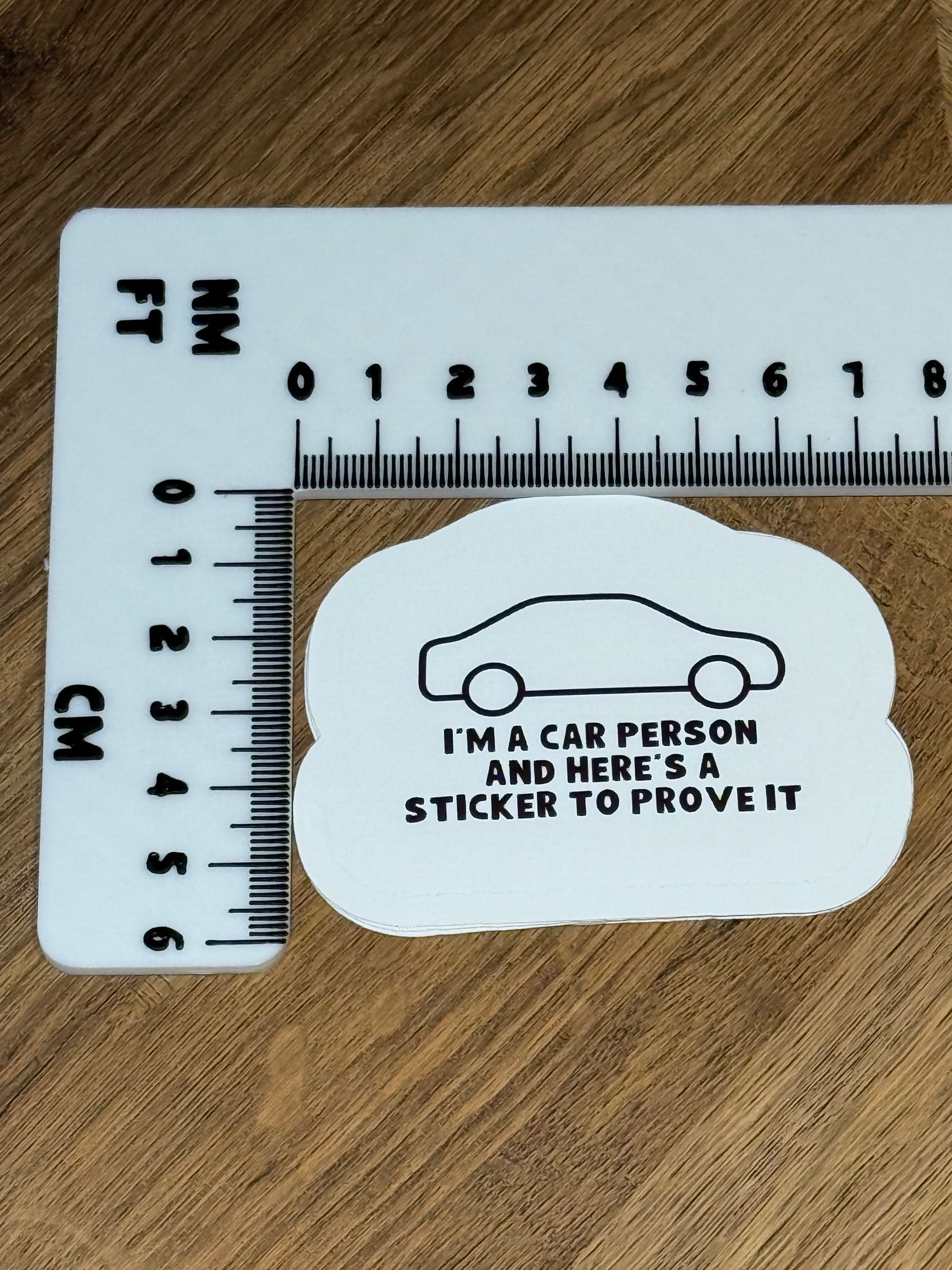 I'm a Car Person Sticker | Funny Car Bumper Sticker