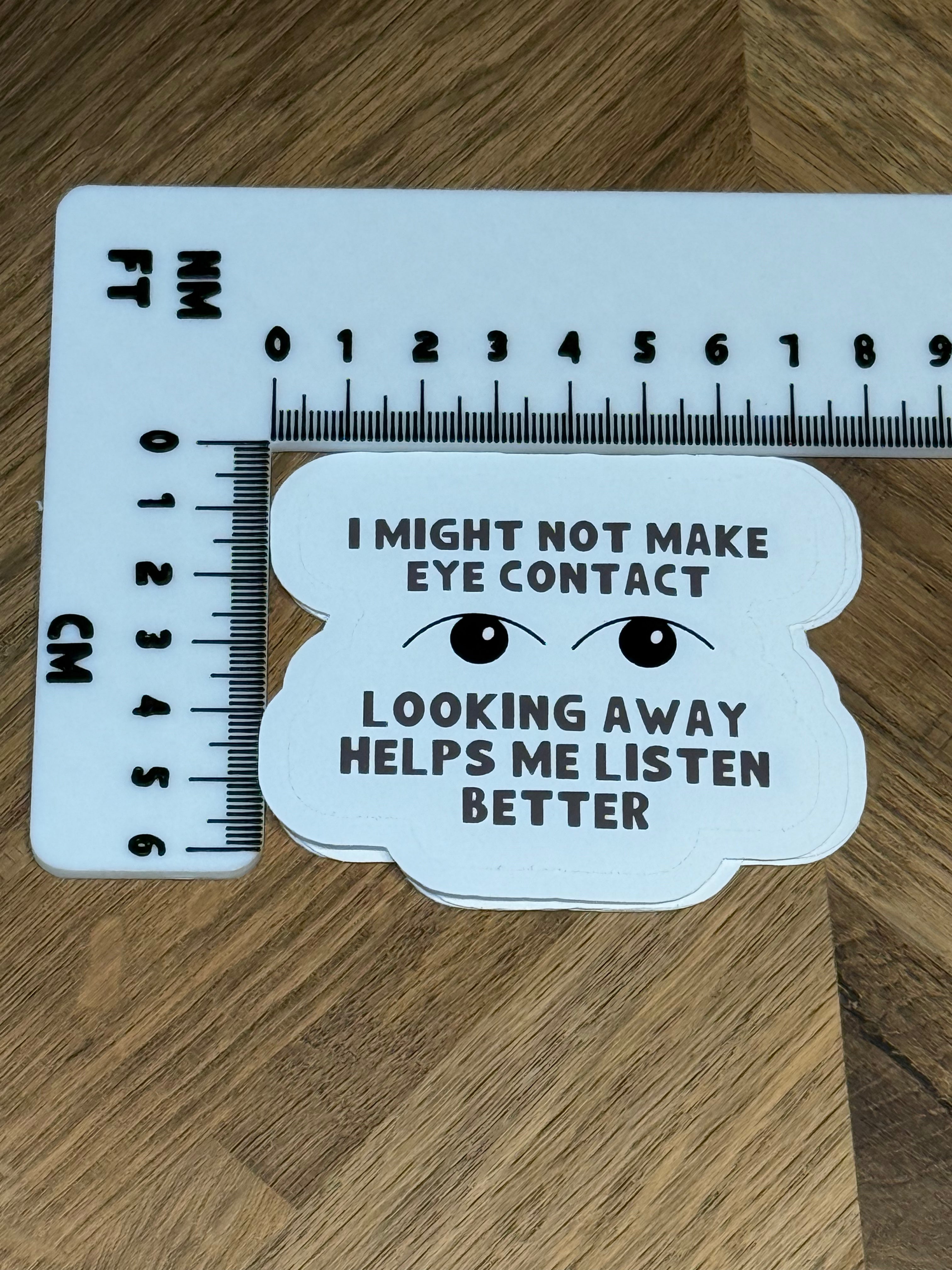 Eye Contact Is Overrated Sticker | Neurodivergent Vinyl Sticker