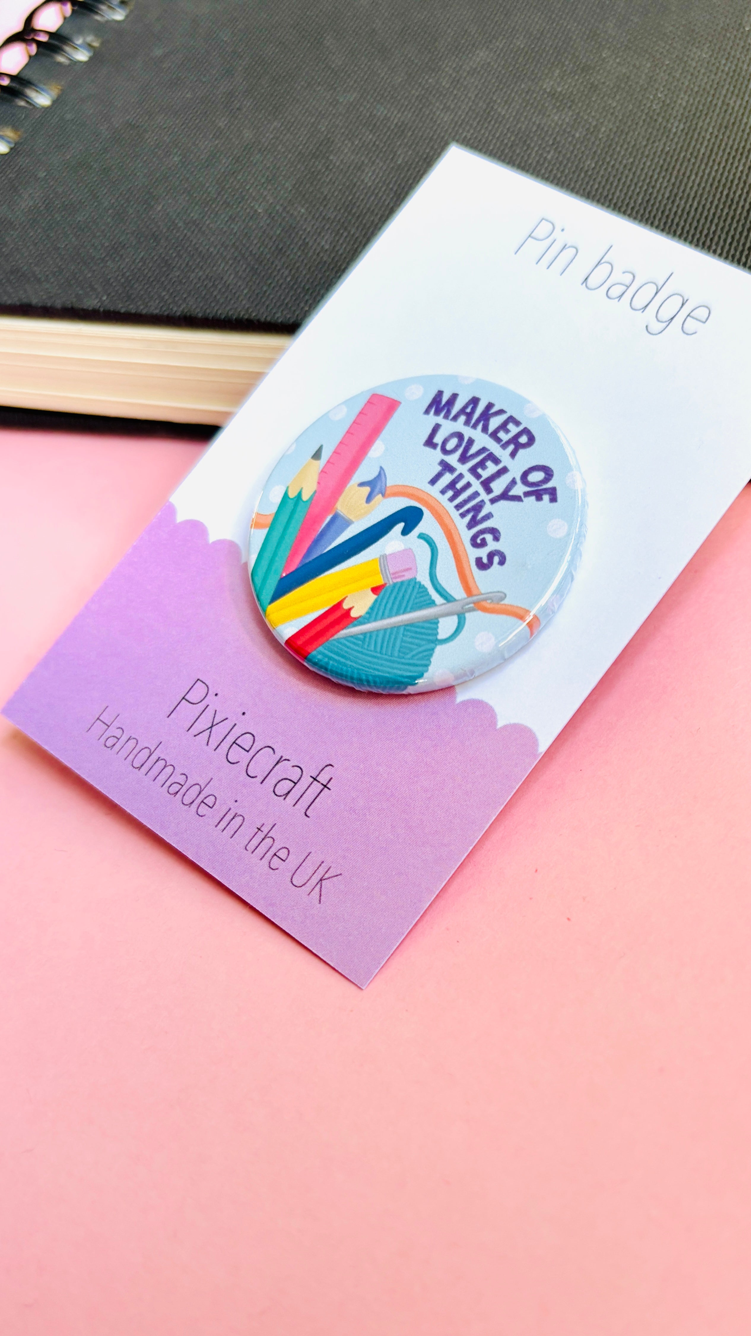 Maker of Lovely Things – Handmade Artist Badge or Magnet