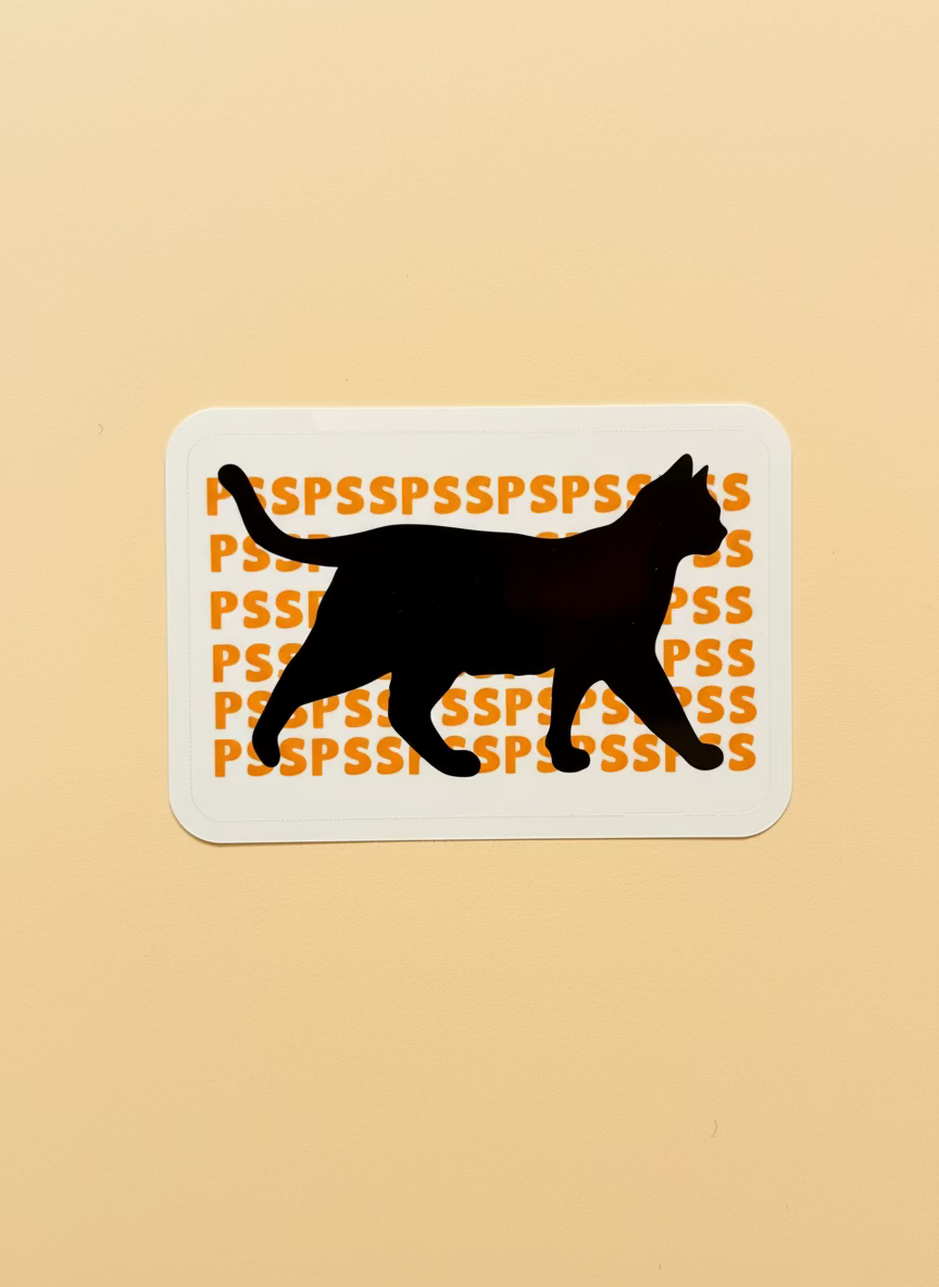 Psspsspss Sticker | Funny Cat Person Vinyl Sticker