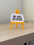 Dairy Makes Me Shit Sticker | Funny Milkshake Vinyl Sticker