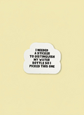 My Water Bottle Sticker | Funny Office Water Bottle Sticker