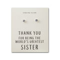 Sterling Silver World's Greatest Sister Crystal Earrings